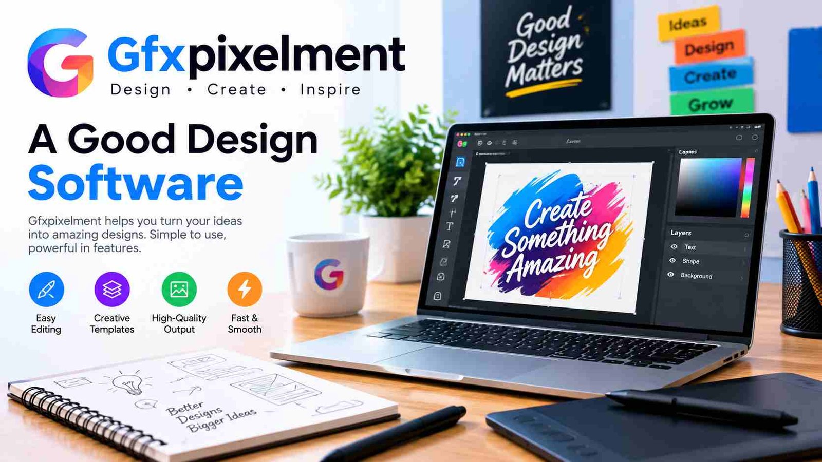 What Is A Good Design Software Gfxpixelment